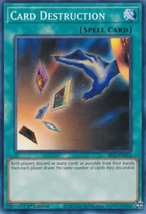 Card Destruction - SR13-EN032 - Common - 1st Edition