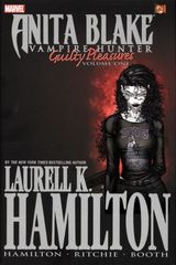 Anita Blake: Vampire Hunter In Guilty Pleasures Hardcovers And Trade Paperbacks 1 A Anita Blake: Vampire Hunter In Guilty Pleasur