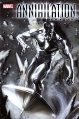 Annihilation Hardcovers 2 Annihilation: Silver Surfer #1 4 Annihilation: Super Skrull #1 4 Annihilation: Ronan #1 4