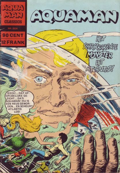 Aquaman [Nl] 2530 Het Schrikbarende Monster Uit Atlantis!