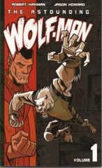 The Astounding Wolf Man Trade Paperbacks 1 Tp