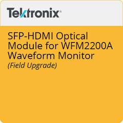 Tektronix SFP-HDMI Optical Module for WFM2200A Waveform Monitor (Field Upgrade)