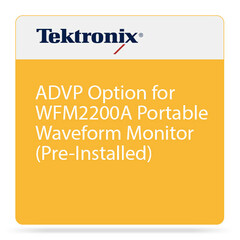 Tektronix ADVP Option for WFM2200A Portable Waveform Monitor (Pre-Installed)