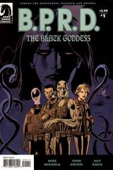 B.P.R.D.: The Black Goddess 1 The Black Goddess