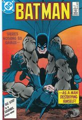 Batman 402 Theres Nothing So Savage    As A Man Destroying Himself!