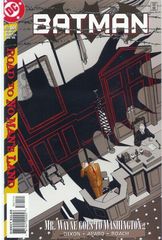 Batman 561 Bruce Wayne Goes To Washington Part 2: The Witness