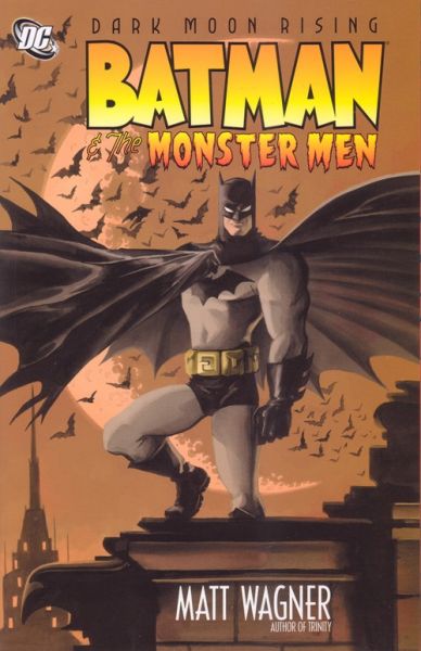 Batman & The Monster Men Nn
