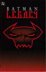Batman: Legacy 1 Legacy