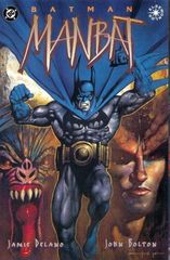 Batman: Manbat 2 The Subterraneans Part 2