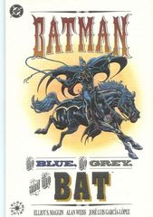 Batman: The Blue The Grey And The Bat 1 Elseworlds: The Blue The Grey And The Bat