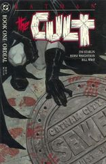 Batman: The Cult 1 Ordeal