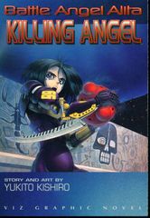 Battle Angel Alita Trade Paperbacks 3 Killing Angel
