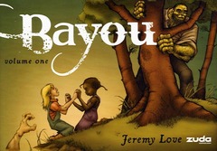 Bayou 1 Tpb Bayou Volume One