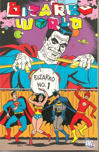 Bizarro World 1 Tp