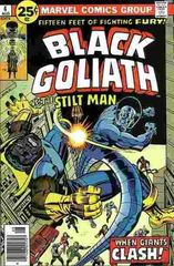 Black Goliath 4 Enter Stilt Man    Exit Black Goliath!