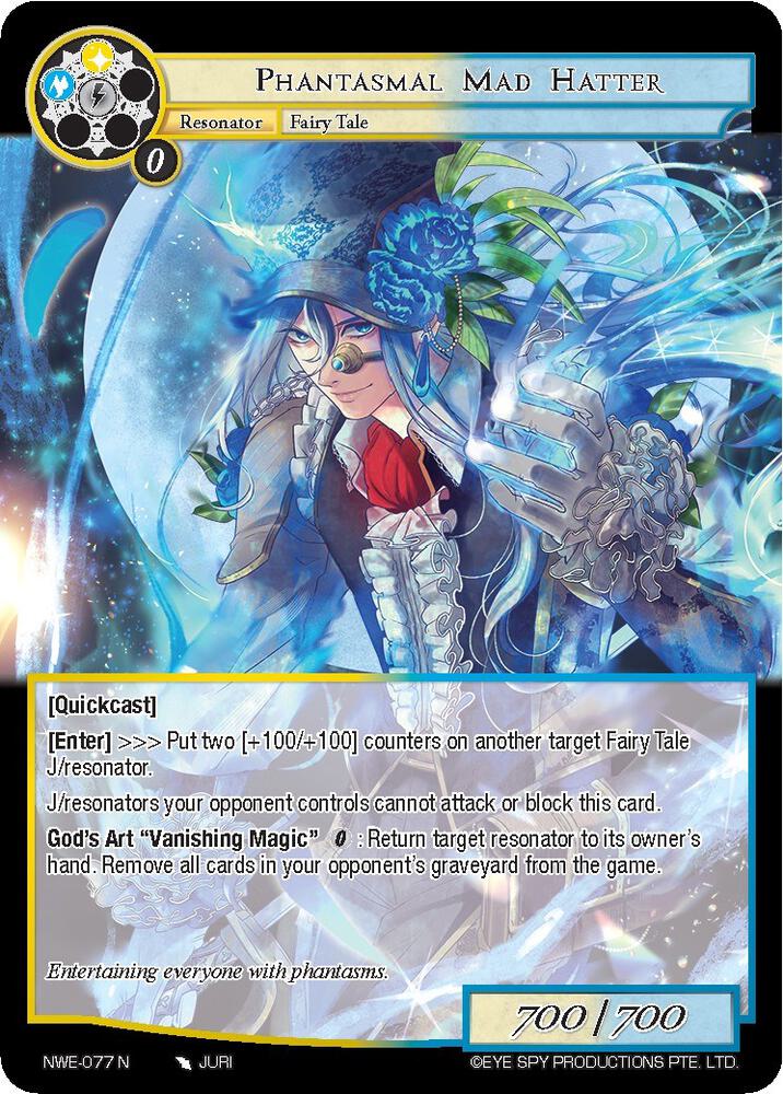 Phantasmal Mad Hatter - NWE-077 - N