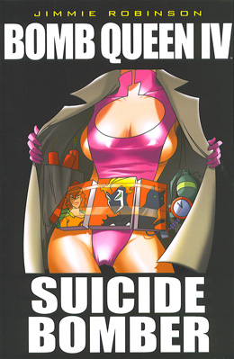 Bomb Queen Trade Paperbacks 4 Tp Suicide Bomber