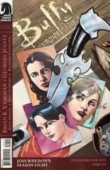 Buffy The Vampire Slayer Season Eight 8 B No Future For You Part Three