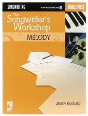 Berklee Press Songwriter's Workshop: Melody