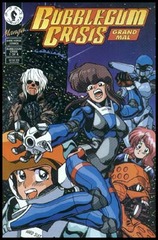 Bubblegum Crisis: Grand Mal 1