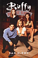 Buffy The Vampire Slayer: Bad Blood Tpb Bad Blood