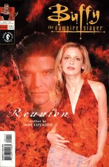 Buffy The Vampire Slayer: Reunion 1 B Reunion