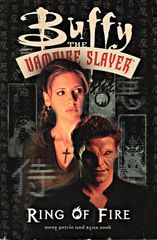 Buffy The Vampire Slayer: Ring Of Fire Tpb Ring Of Fire