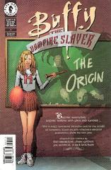 Buffy The Vampire Slayer: The Origin 1 A The Origin Part 1