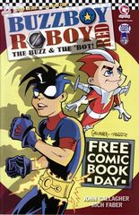 Buzzboy/Roboy: The Buzz & The Bot 0 B
