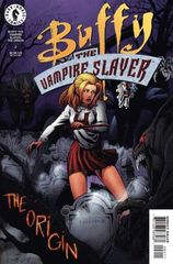 Buffy The Vampire Slayer: The Origin 2 A The Origin Part 2
