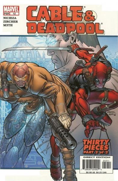 Cable & Deadpool 12 Thirty Pieces Part 2: True Confessions