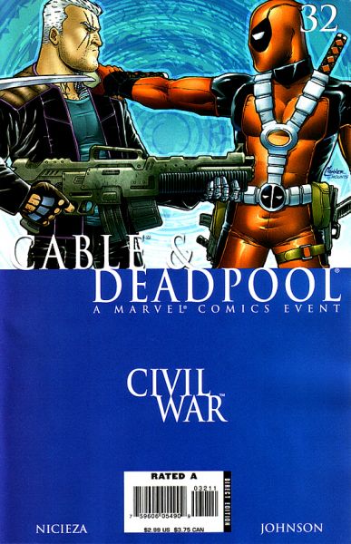 Cable & Deadpool 32 Civil War A House Divided