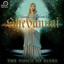 Best Service Shevannai - The Voice of Elves