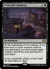 Oversold Cemetery - Foil