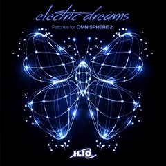 Ilio Electric Dreams Patch Collection for Omnisphere 2