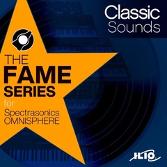 Ilio The Fame Series Classic Sounds Patch Collection for Omnisphere 2