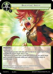 Disrupting Shout - TUS-037 - N