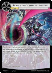 Deathscythe's Wave of Severing - TUS-090 - N
