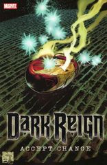 Dark Reign: Accept Change Tp Dark Reign: New Nation Secret Invasion: Dark Reign Dark Avengers #1 Uncanny X Men Annual #2 Dark Re