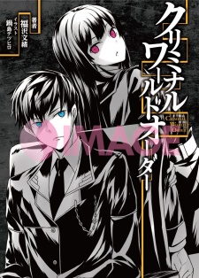 Criminal World Order (NOVEL)