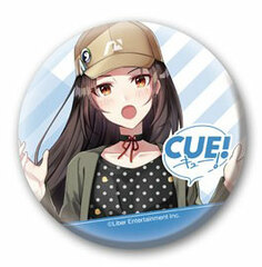 CUE! Tin Badge Aya Kamuro