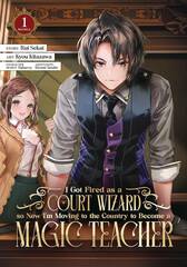 I Got Fired As A Court Wizard Gn Vol 02 (STL251121)