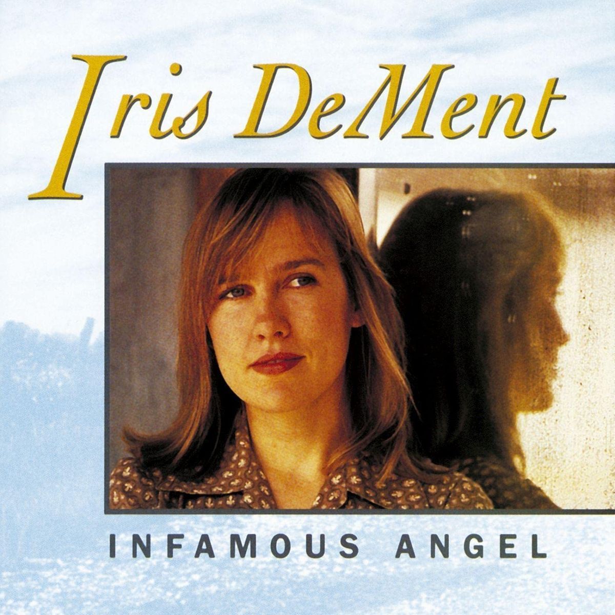 Infamous Angel (LP)