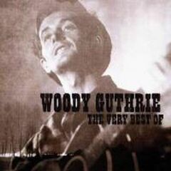 Very Best Of Woody Guthrie (CD)