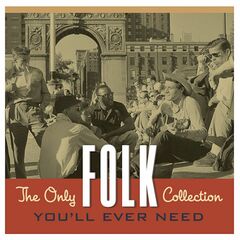 The Only Folk Collection You'll Ever Need (CD)