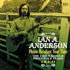 Please Re-Adjust Your Time: The Early Blues & Psych-Folk Years 1967-72 (CD)