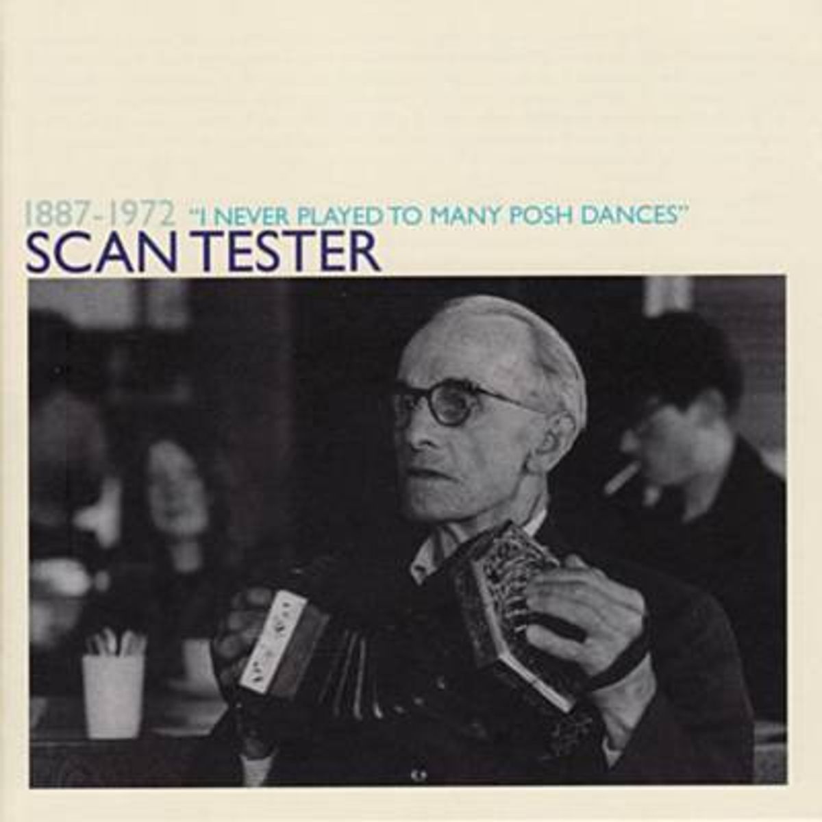 I Never Played To Many Posh Dances (CD)