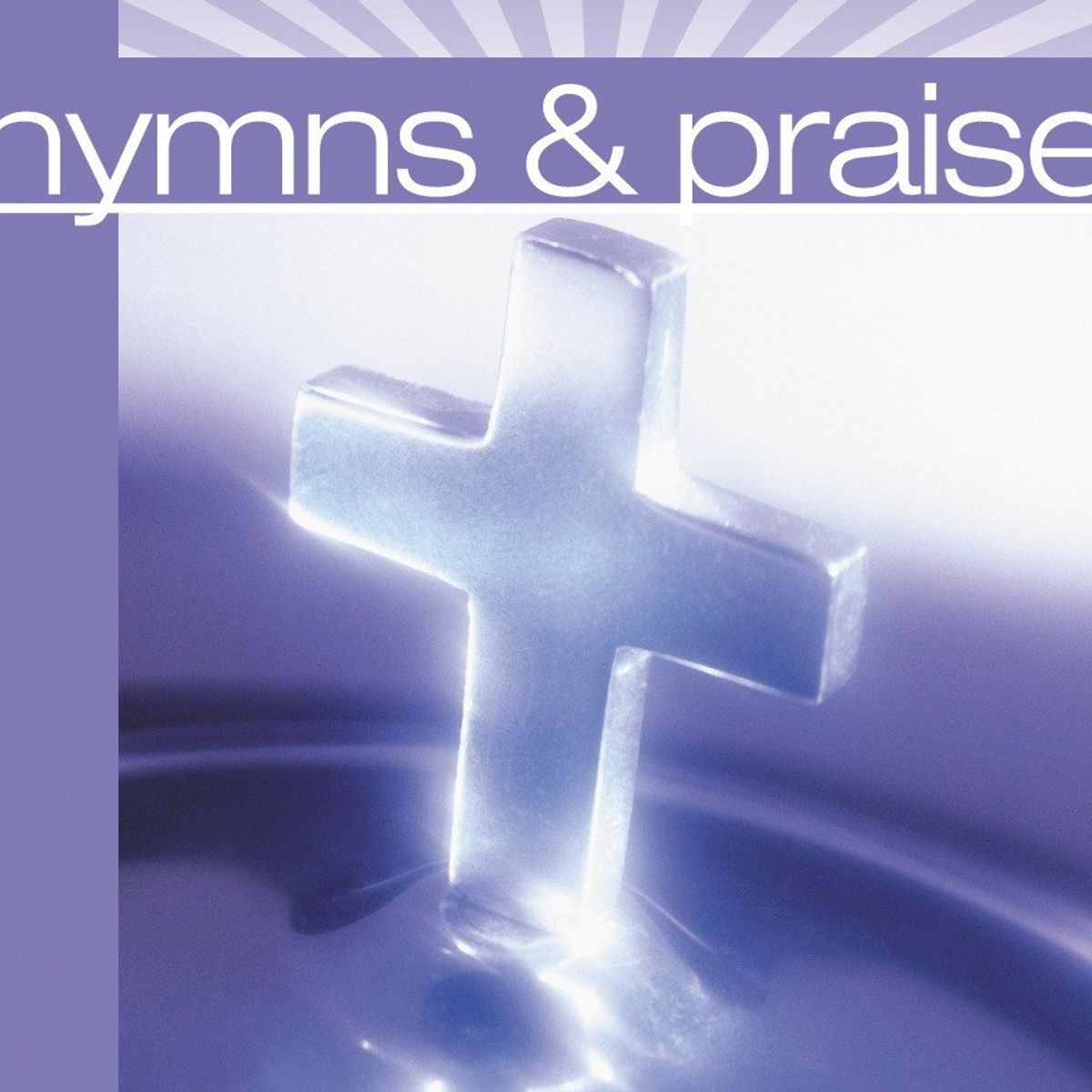 Hymns & Praise (CD)