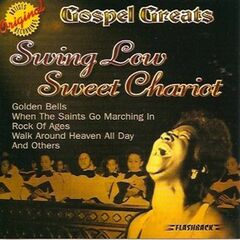 Gospel Greats: Swing Low Sweet Chariot (CD)
