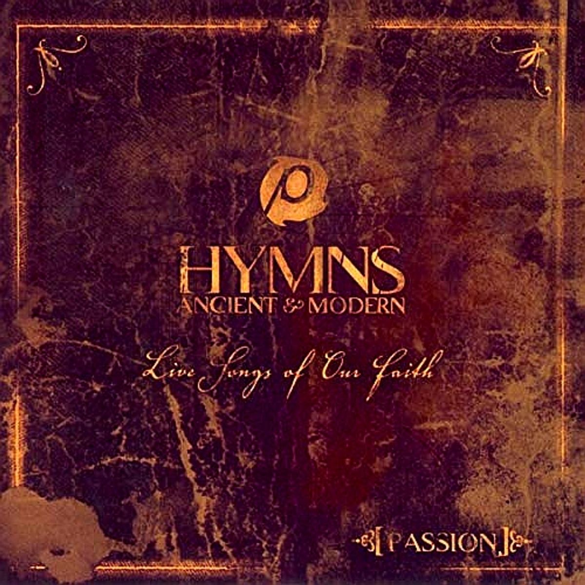 Passion: Hymns Ancient And Modern (CD)